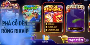 Phá cỗ đèn Rồng RIKVIP